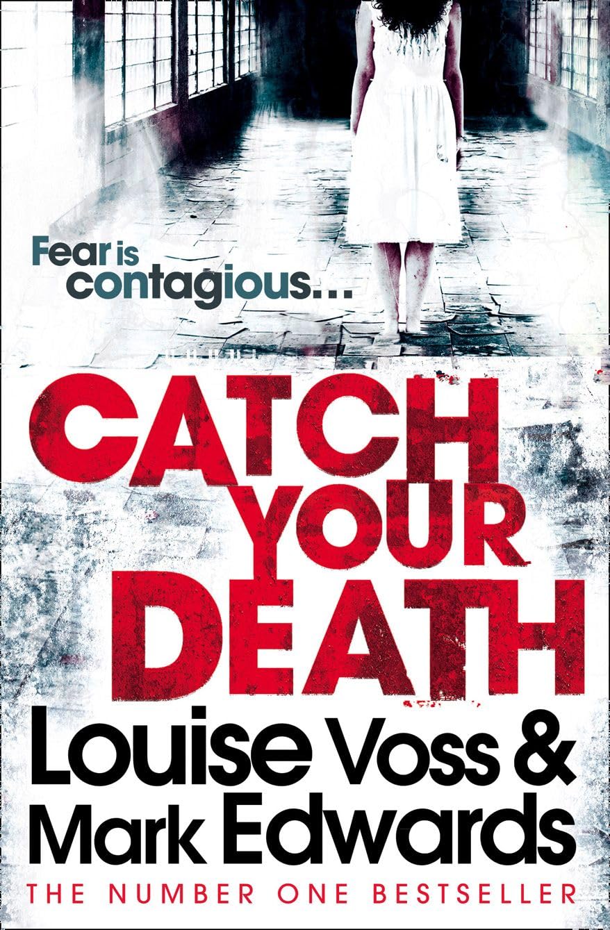 CATCH YOUR DEATH: A Gripping Medical Mystery and Psychological Suspense Novel