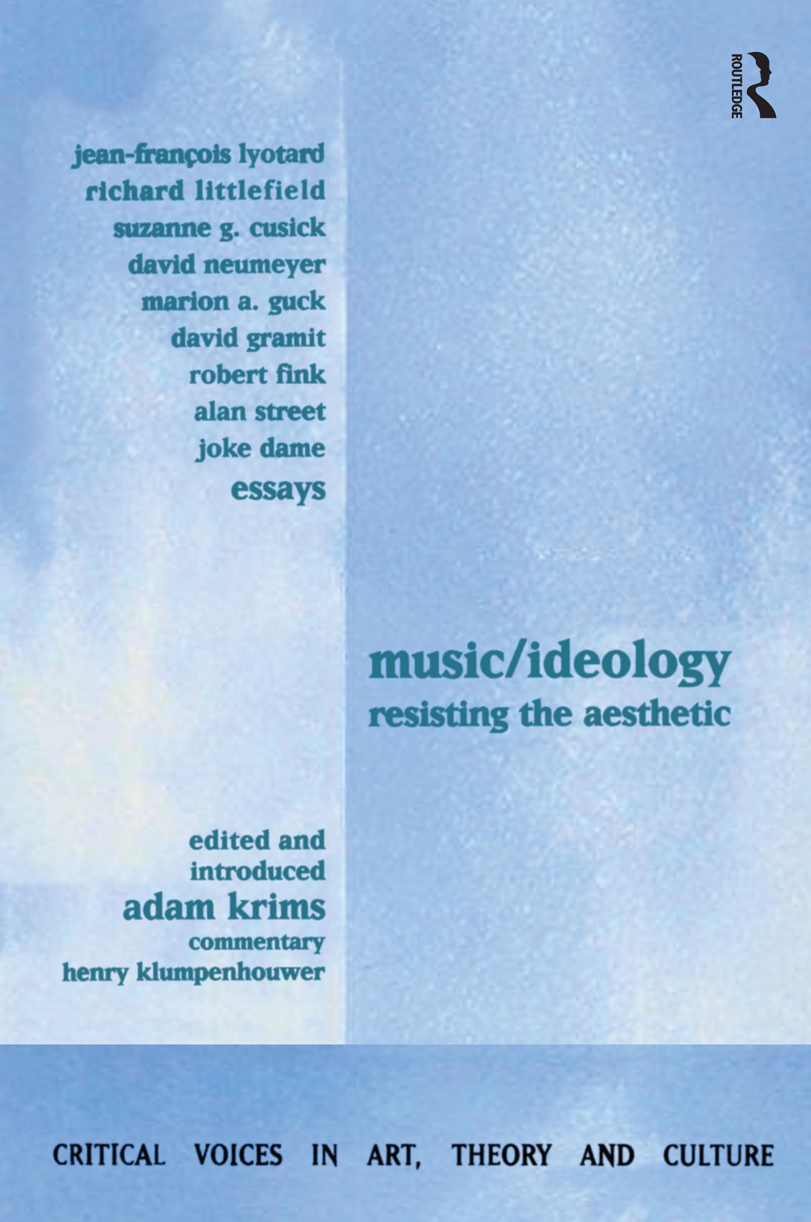 Music and Ideology essai universitaire sur l'esthétique et la culture