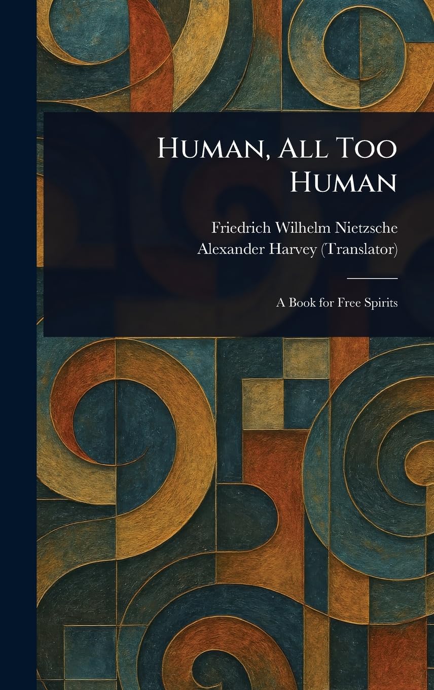 Human, All Too Human