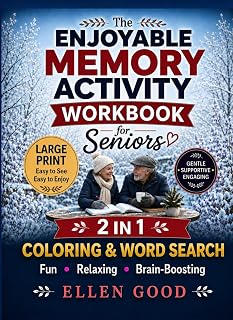 Memory Activity Workbook for Seniors. 2 in 1: Cognitive Brain Games & Memory Exercise for Elderly with Coloring & Word Search Games in Large Print - ... (Memory Games & Cognitive Support)