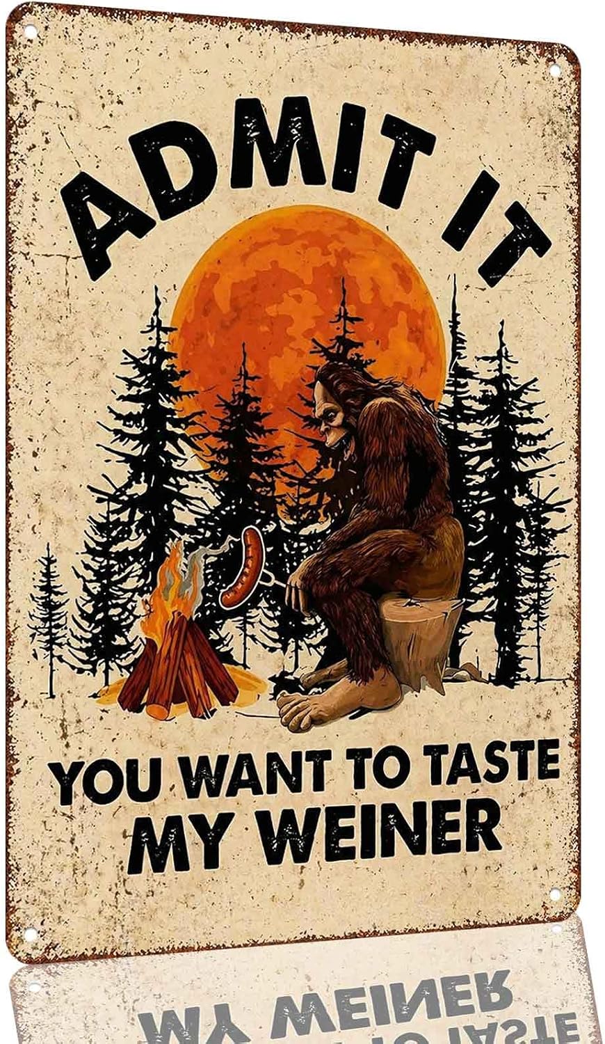 Funny Bigfoot Camping Humor Aluminum Metal Sign 8 x 12 Inch