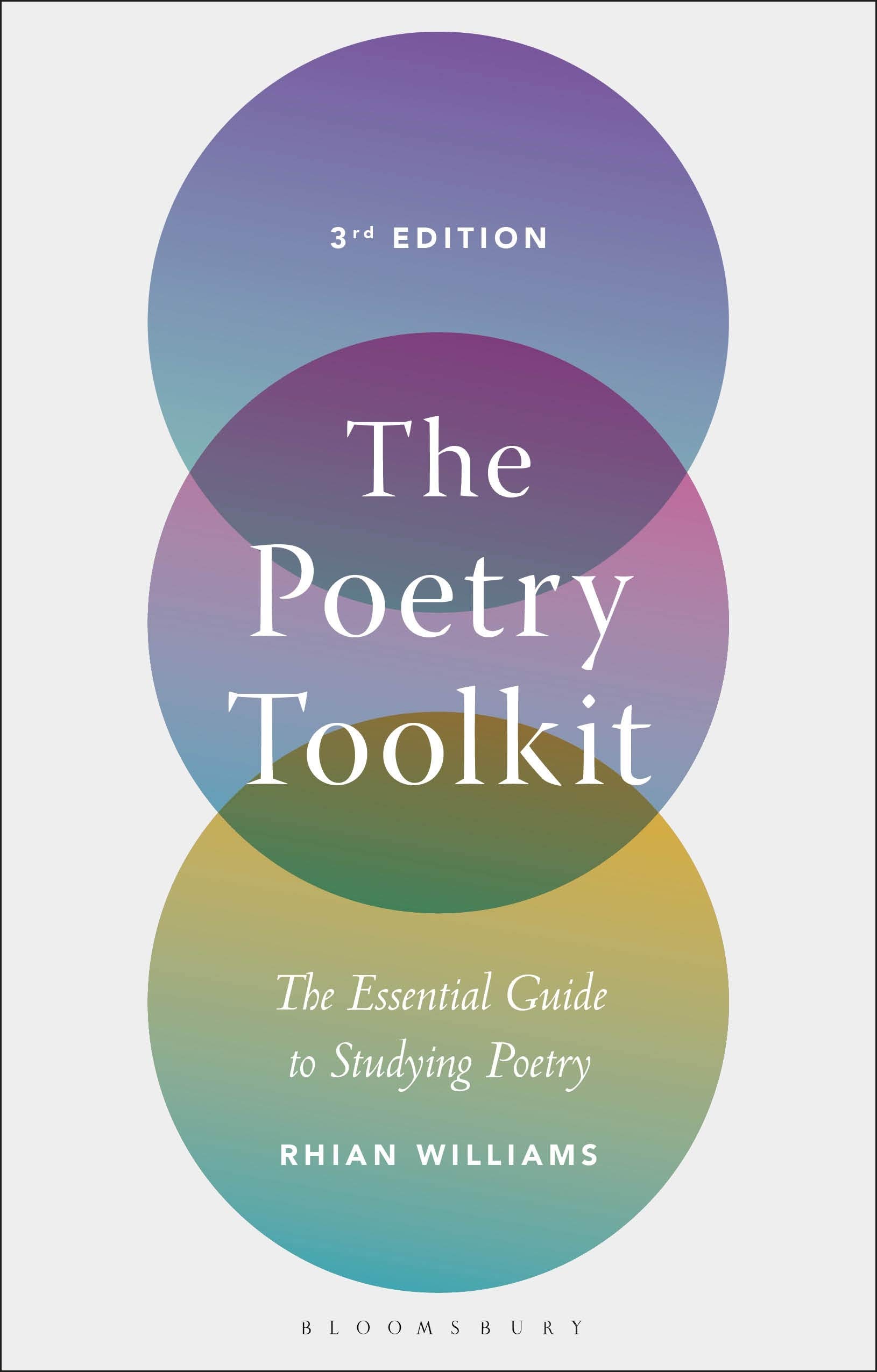 The Poetry Toolkit: The Essential Guide to Studying Poetry