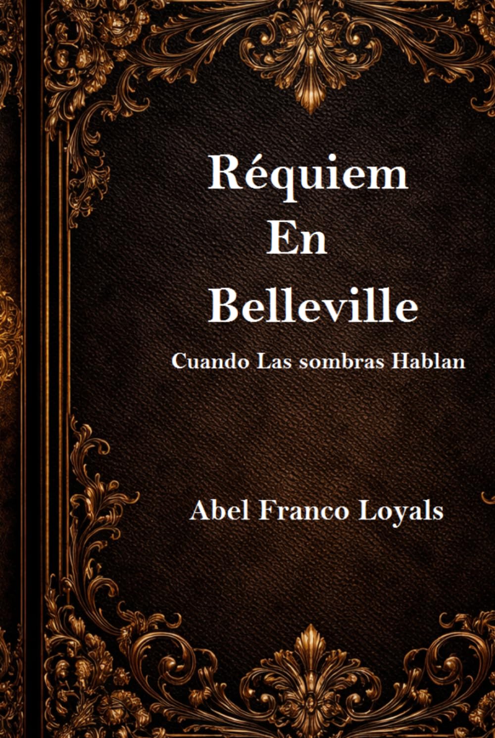 Réquiem en Belleville: Cuando Las Sombras Hablan