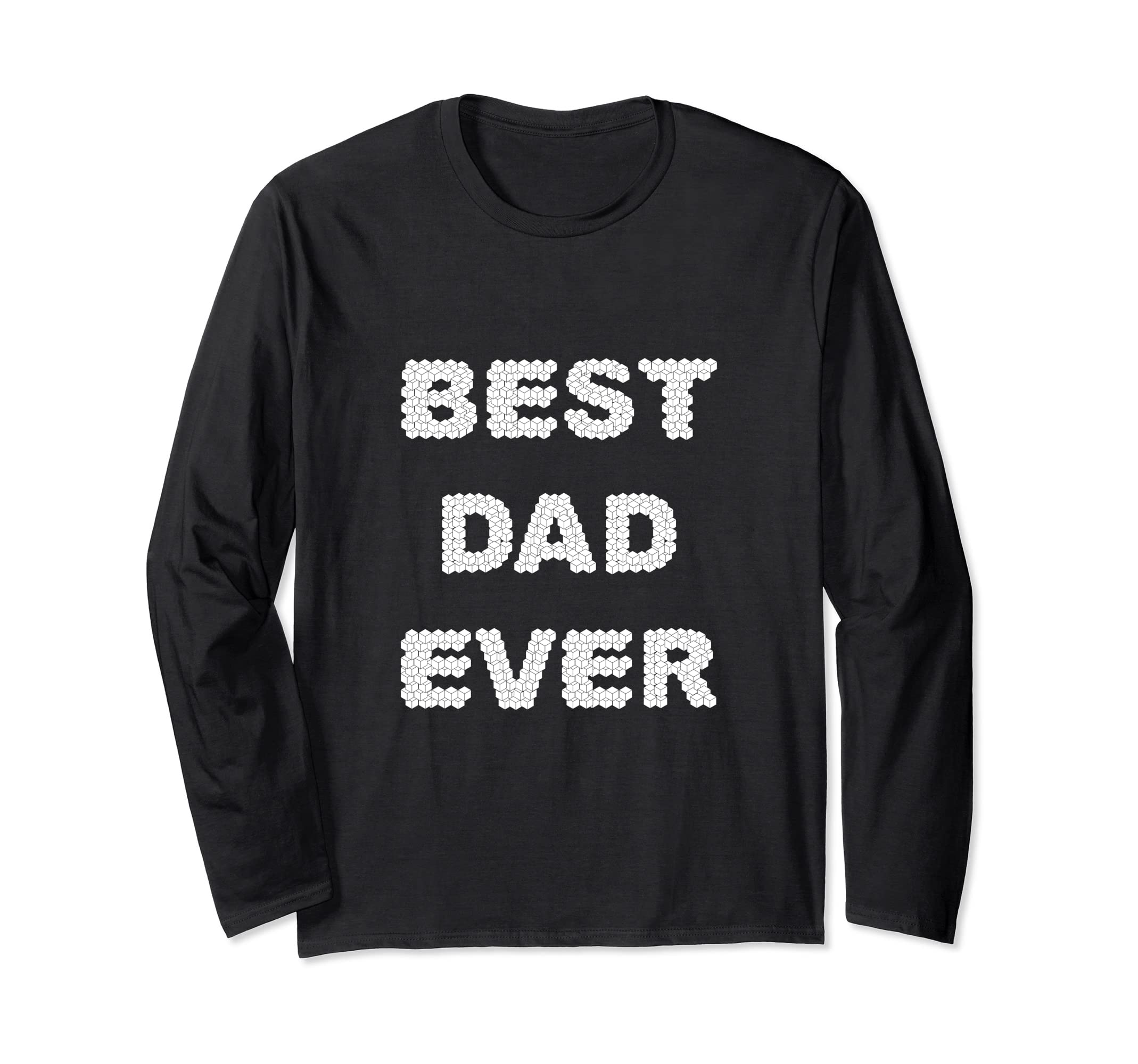 BEST DAD EVER _ for gamer Long Sleeve T-Shirt