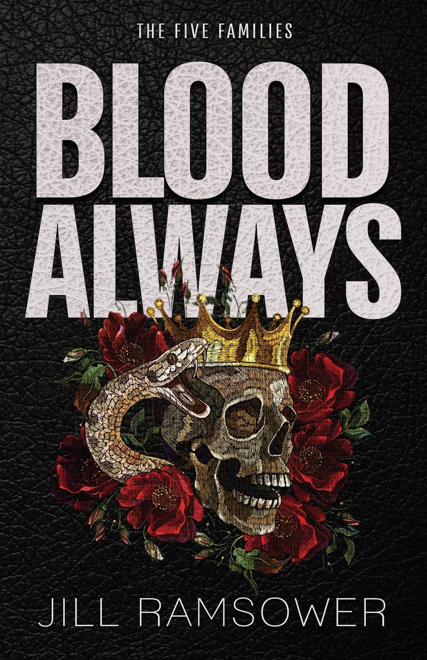 Blood Always: Special Print Edition: A Mafia Arranged Marriage Romance: 3 (The Five Families)
