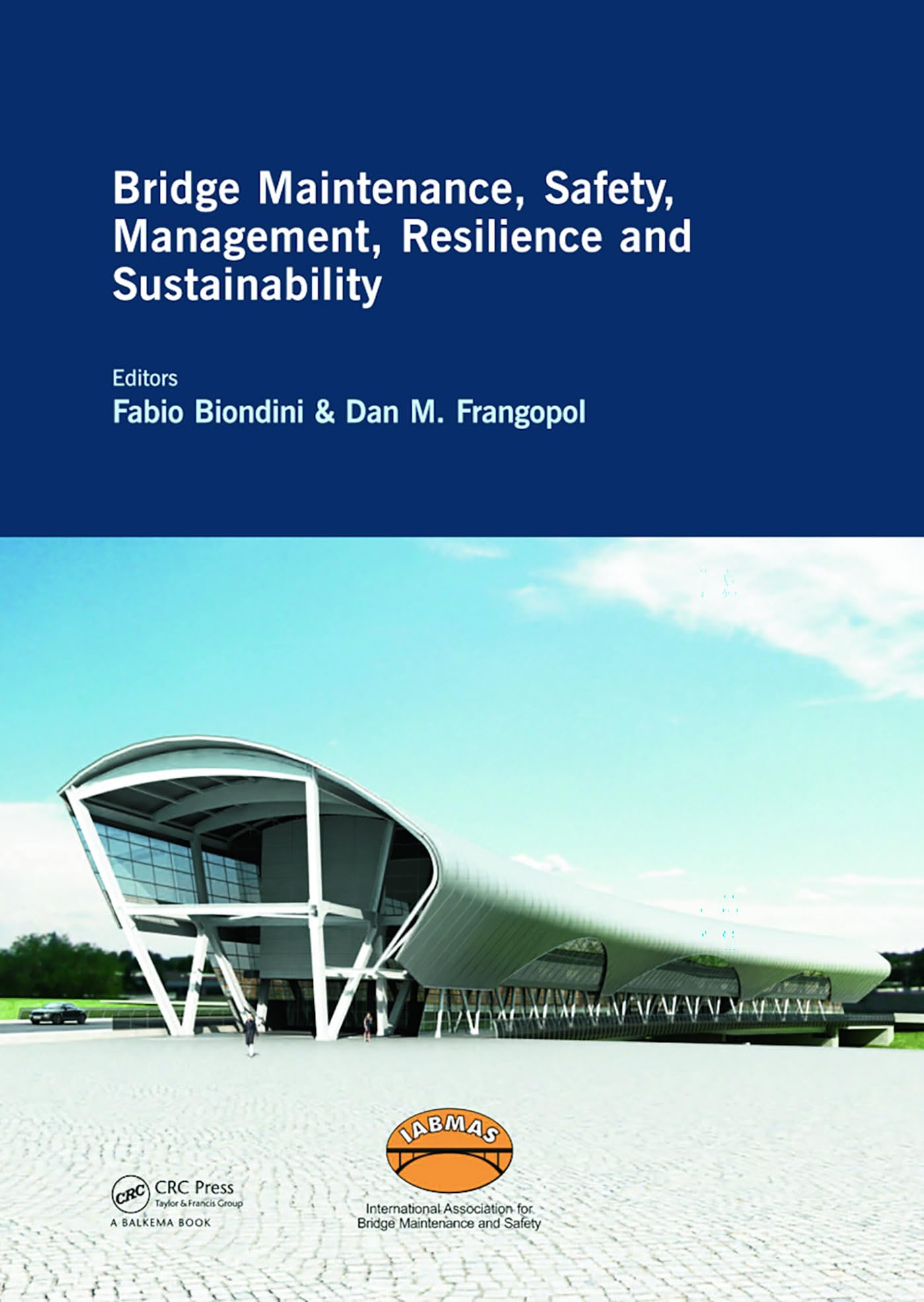 IABMAS Conference : solutions pour la maintenance et la résilience des ponts