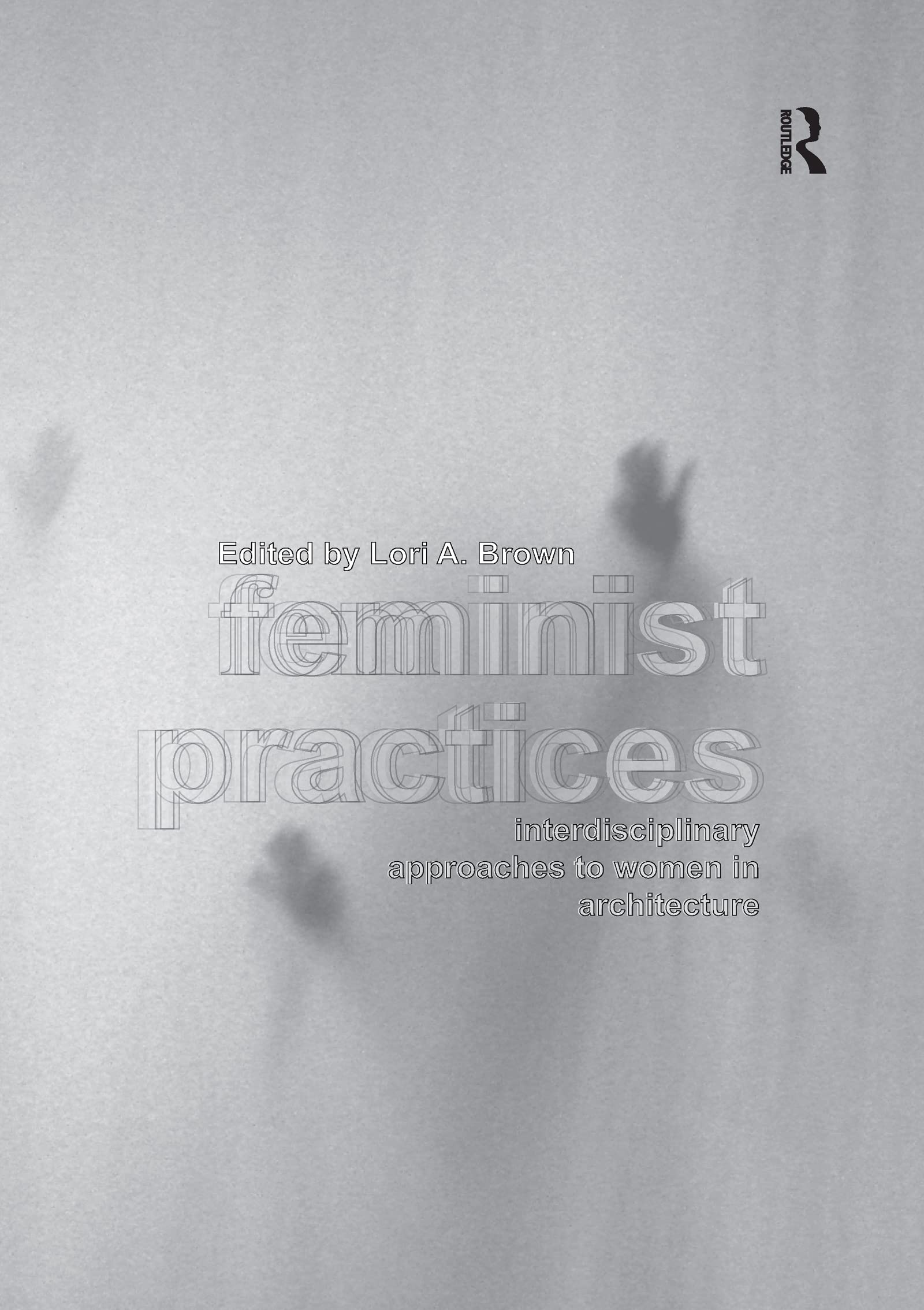 Feminist Practices