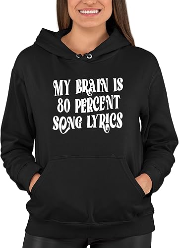Miniatura 5 de Go All Out Sudadera con capucha My Brain Is 80% Song Lyrics Funny Gift Idea para hombre y mujer