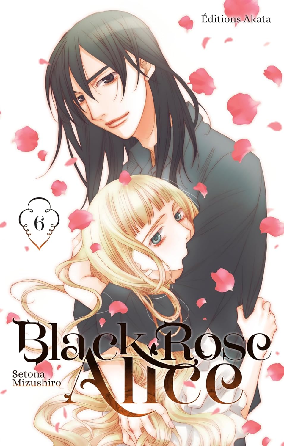 Black Rose Alice - Nouvelle Édition - Tome 06
