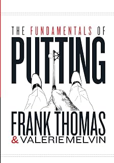 The Fundamentals of Putting