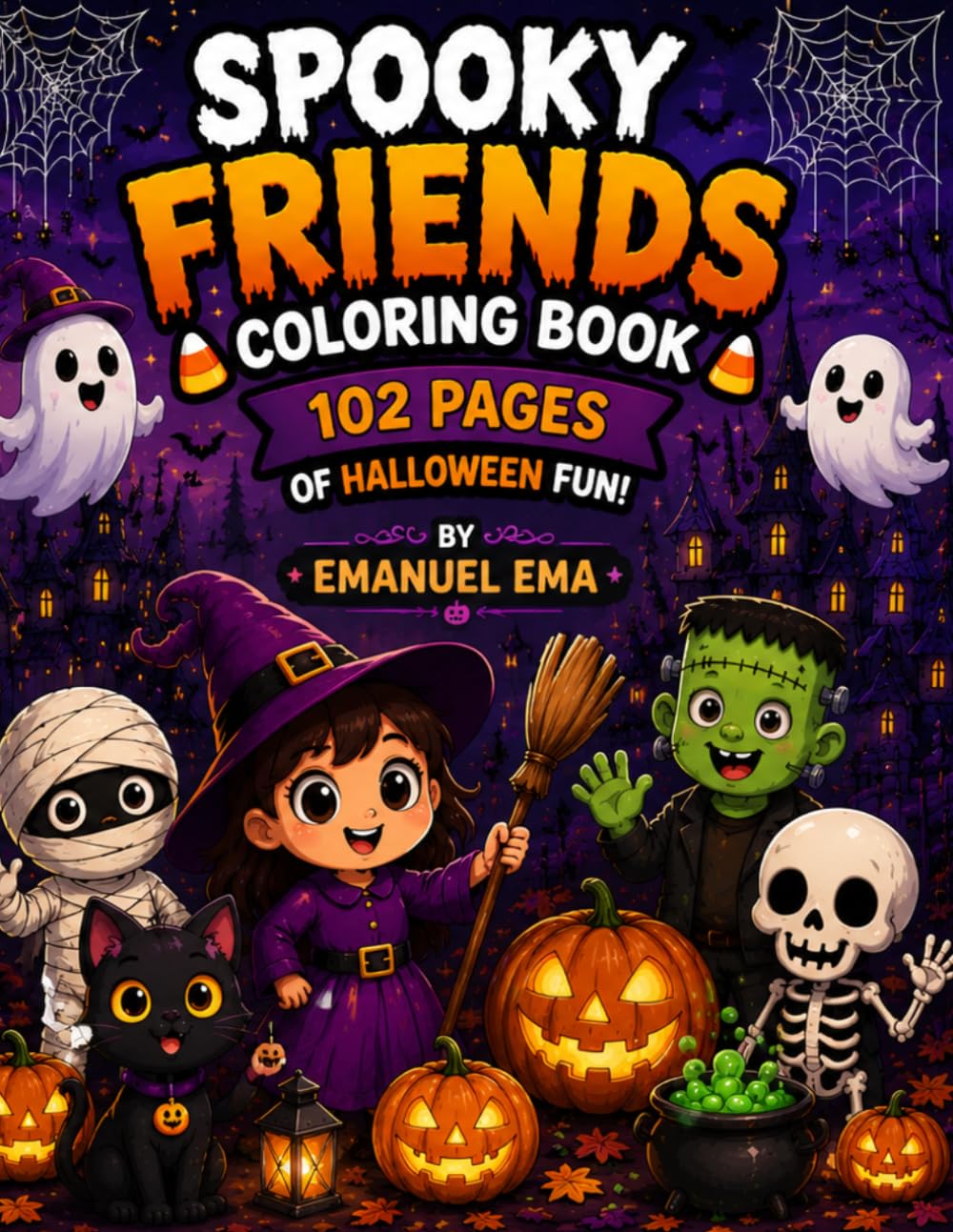 Spooky Friends Coloring Book: 102 Fun Halloween Coloring Pages for Kids