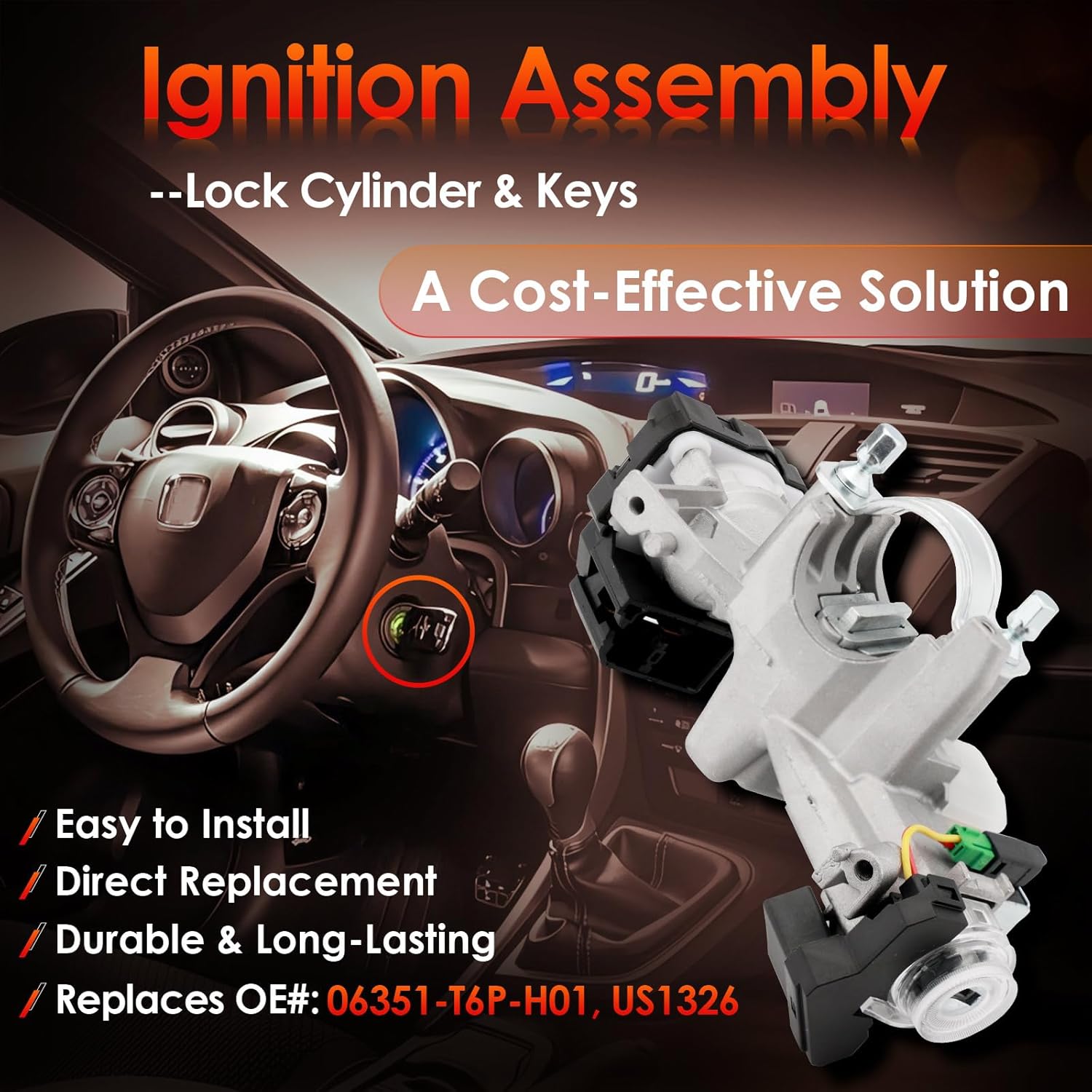 Ignition Switch Lock Cylinder, Compatible with 2014-2015 Honda Civic 1.8L L4, Assembly with Remote Key (ID47 Chip 313.8MHZ Freq), Replaces# 06351-T6P-H01