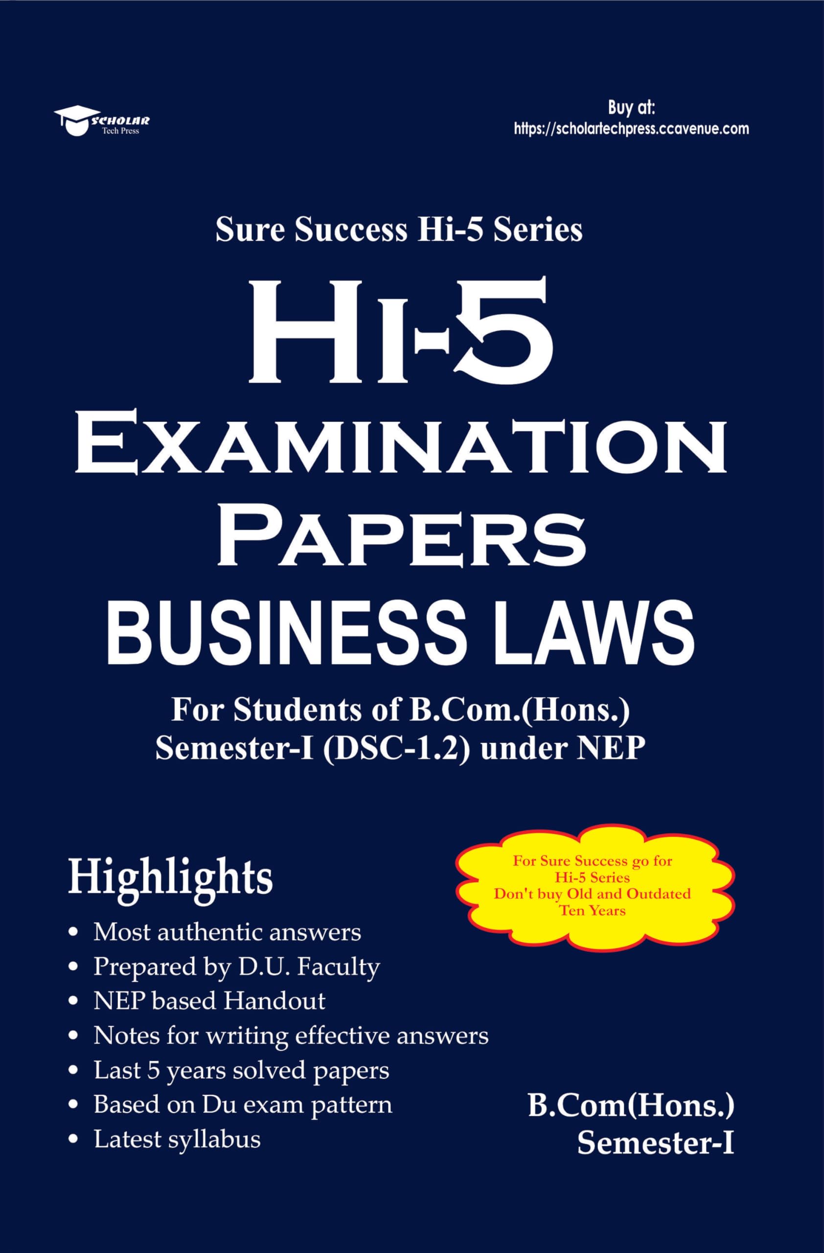 HI-5 Examination Papers (Financial Accounting, B.Com. Hons) Solved 5 years (Edition 2024)