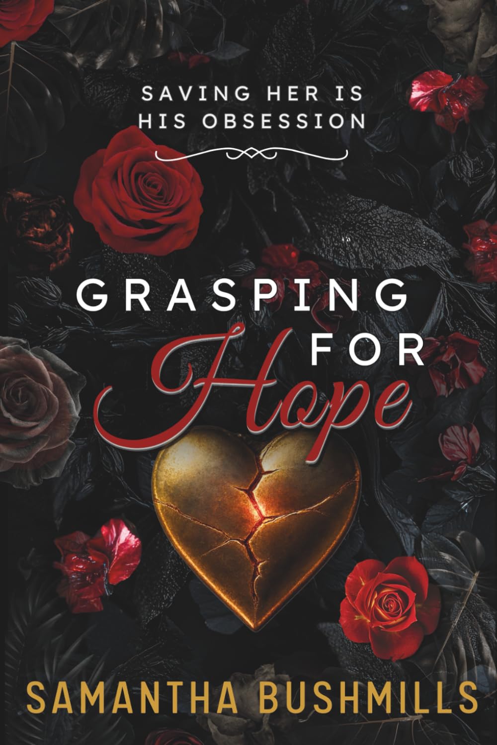 Grasping for Hope: The second gripping story in the Hope Trilogy.