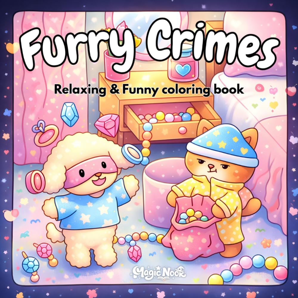 Furry Crimes: A Funny Coloring Book of Mischievous Animals, Silly Crimes, and Chaotic Fun