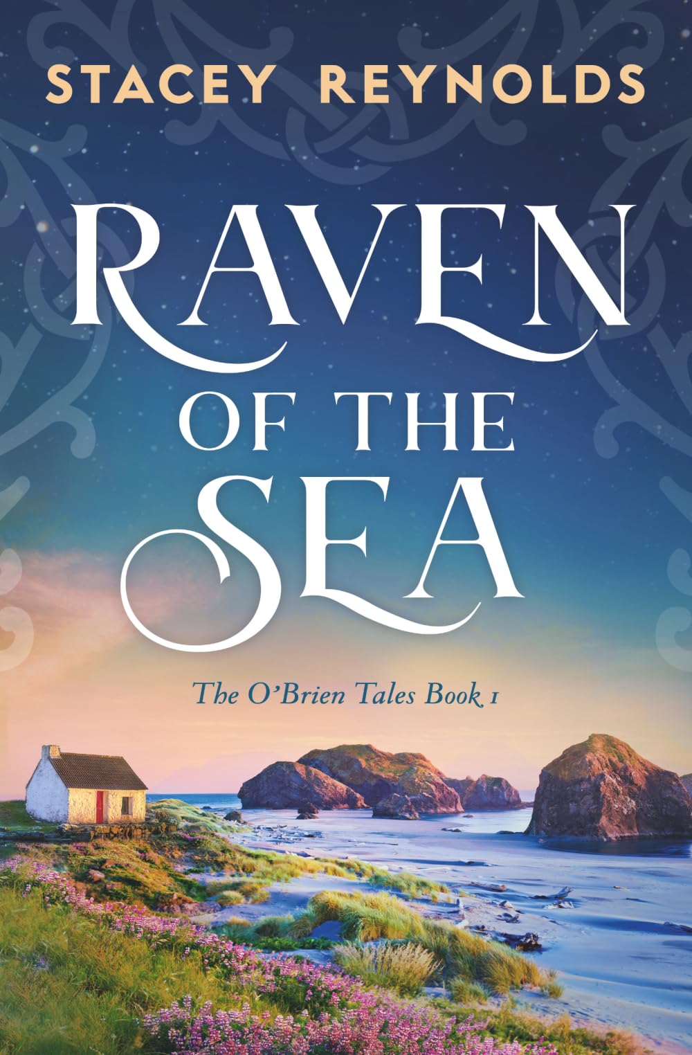 Raven of the Sea: 1 (The O'Brien Tales)