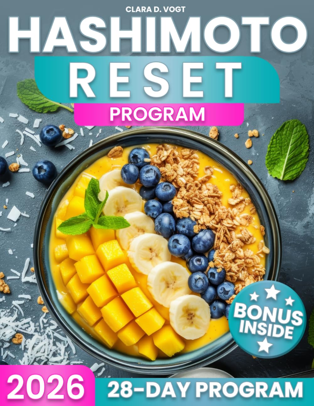 Hashimoto Reset Program: Strengthen Your Thyroid in 28 Days with a Step-by-Step Nutrition Reset, Simple Recipes and Weekly Meal Plans to Reduce