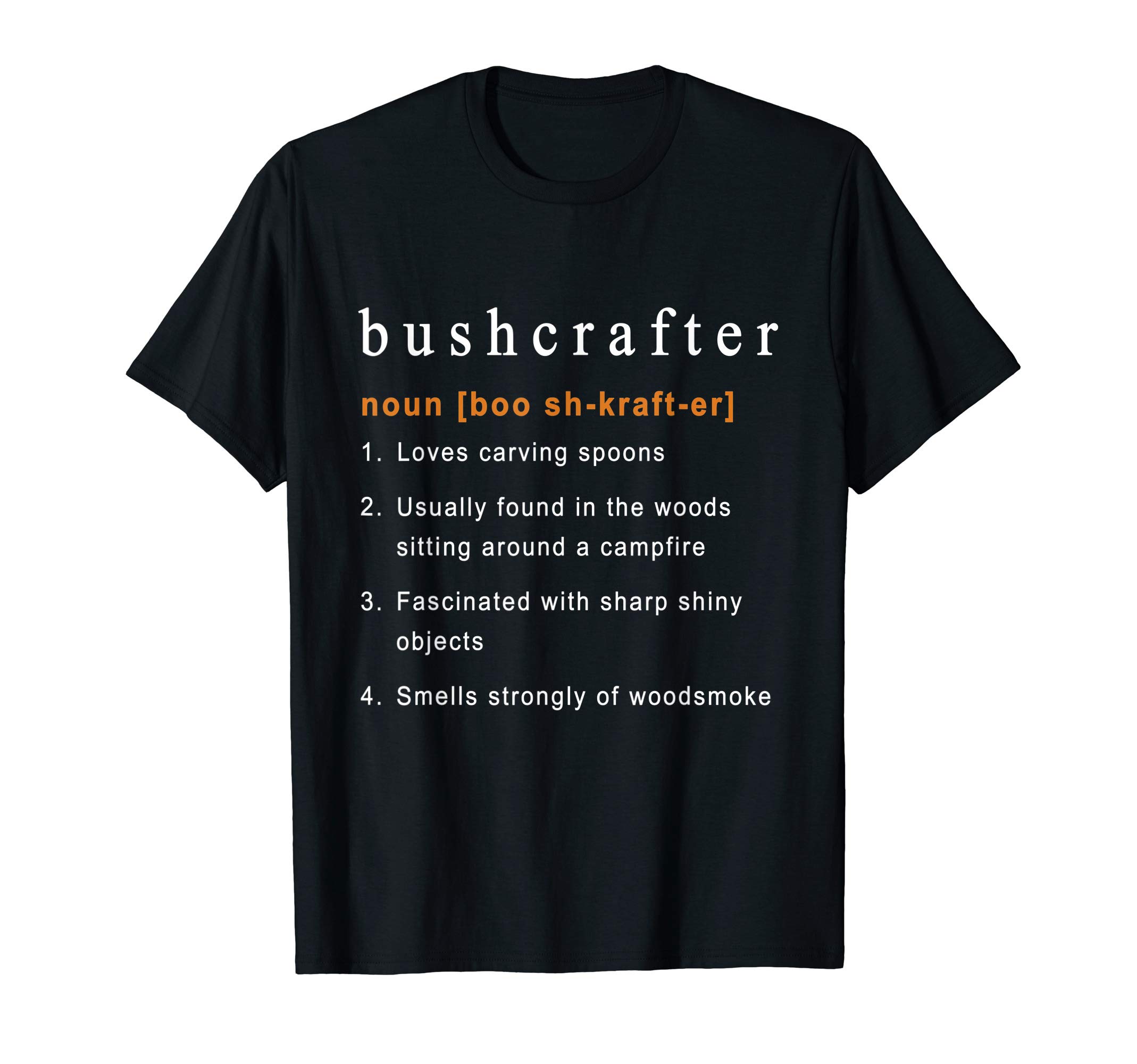 Bushcrafter Definition - Funny Bushcraft and Camping T-Shirt