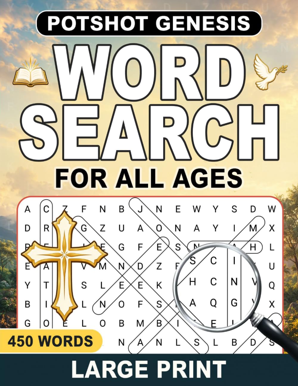 Potshot Genesis Word Search for All Ages: Word Search Puzzles with easy to read print about the bible's book of Genesis|8.5x11 inches|58 pages|45 puzzles...Great gift for all ages!