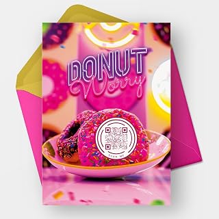 Personalized QR Code Greeting Card, Donut Worry Design, Pink, 4x6 Inch, 330 GSM Paper, Video Message Compatible