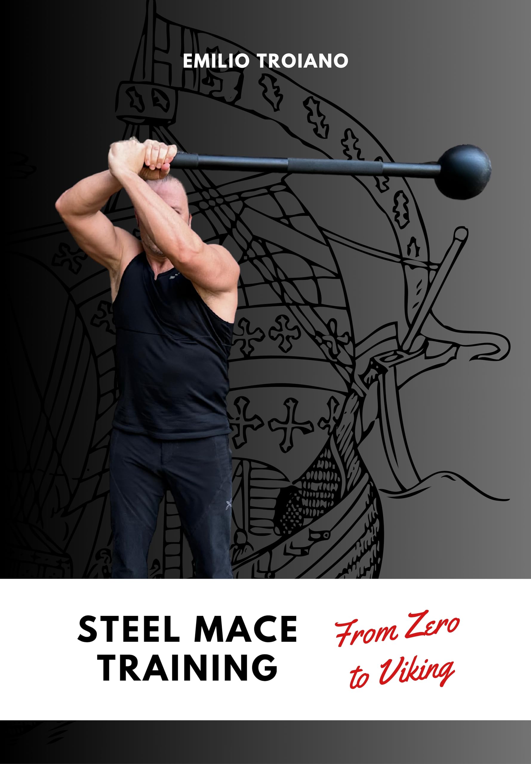Steel Mace Training - from Zero to Viking