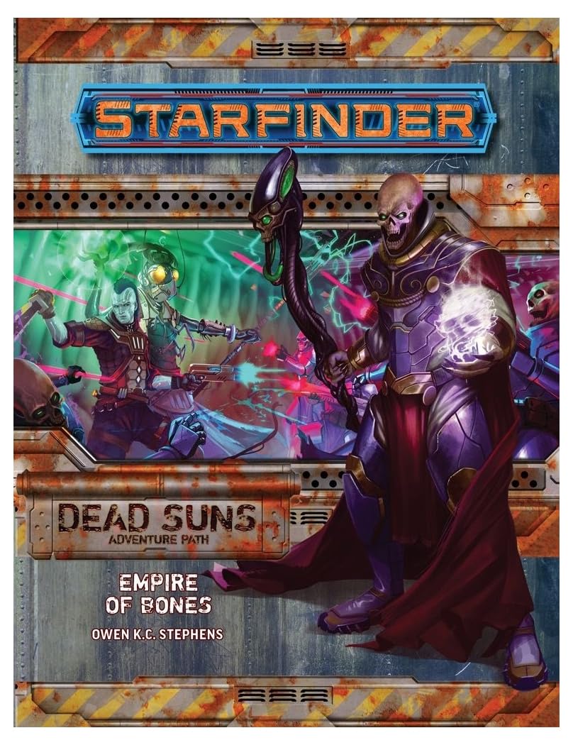 Starfinder Adventure Path: Empire of Bones ( Dead Suns 6 of 6) (Starfinder : Dead Suns Adventure Path, 6)
