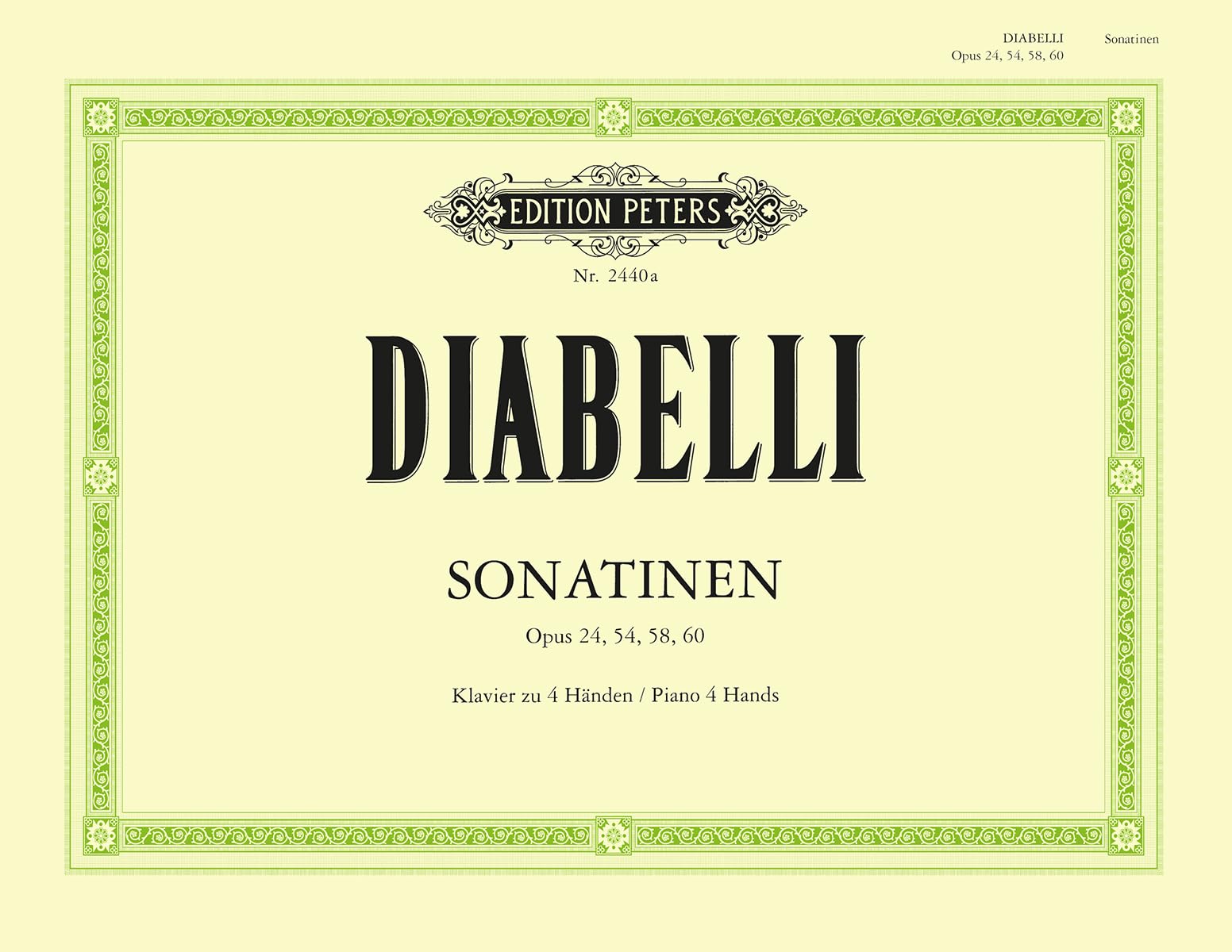 Diabelli: Sonatinas (Piano Duet) (EP2440A): Opp. 24, 54, 58, 60 (Edition Peters)