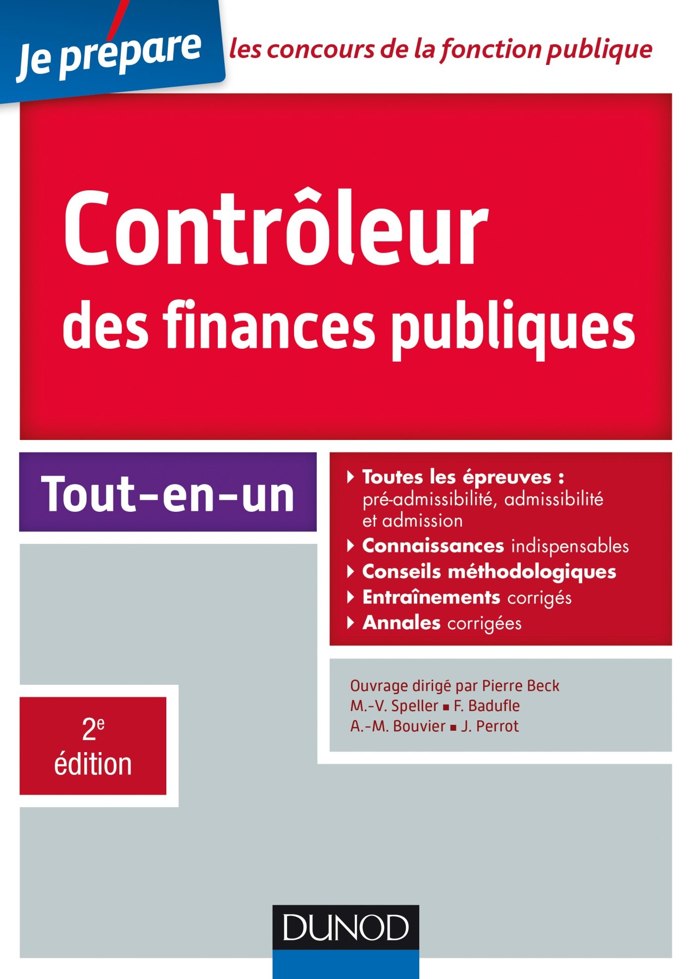 Corrigé Concours Agent Administratif Des Finances Publiques 2020 Amazon.fr - Contrôleur des finances publiques - Concours externe et interne  - 2e éd. - Tout-en-un: Tout-en-un - Speller, Marie-Virginie, Badufle,  Frantz, Vallejo-Bouvier, Anne-Marie, Perrot, Julia, Beck, Pierre - Livres