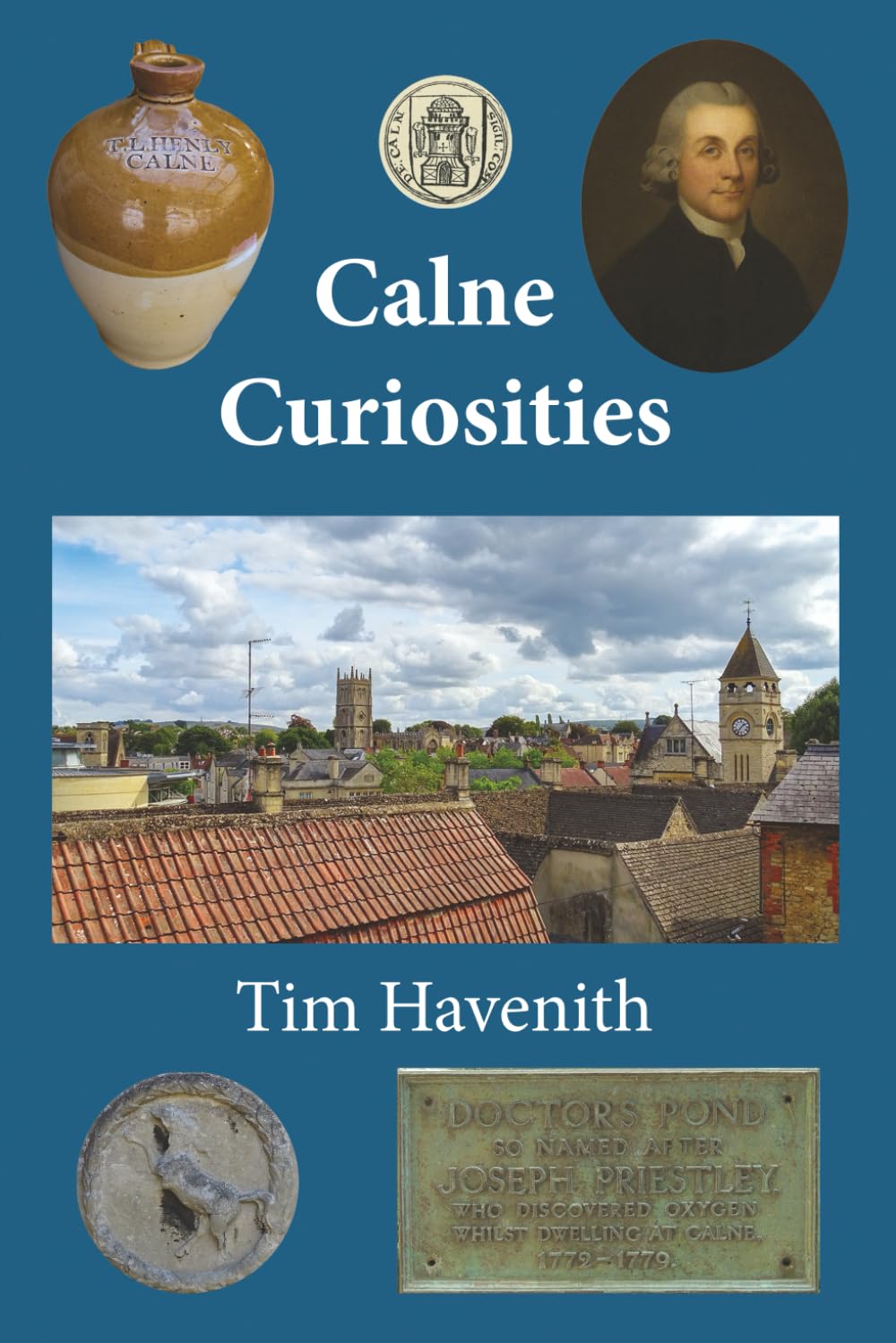 Calne Curiosities: Local Lore, Forgotten Tales, and the Mysteries of a Wiltshire Market Town