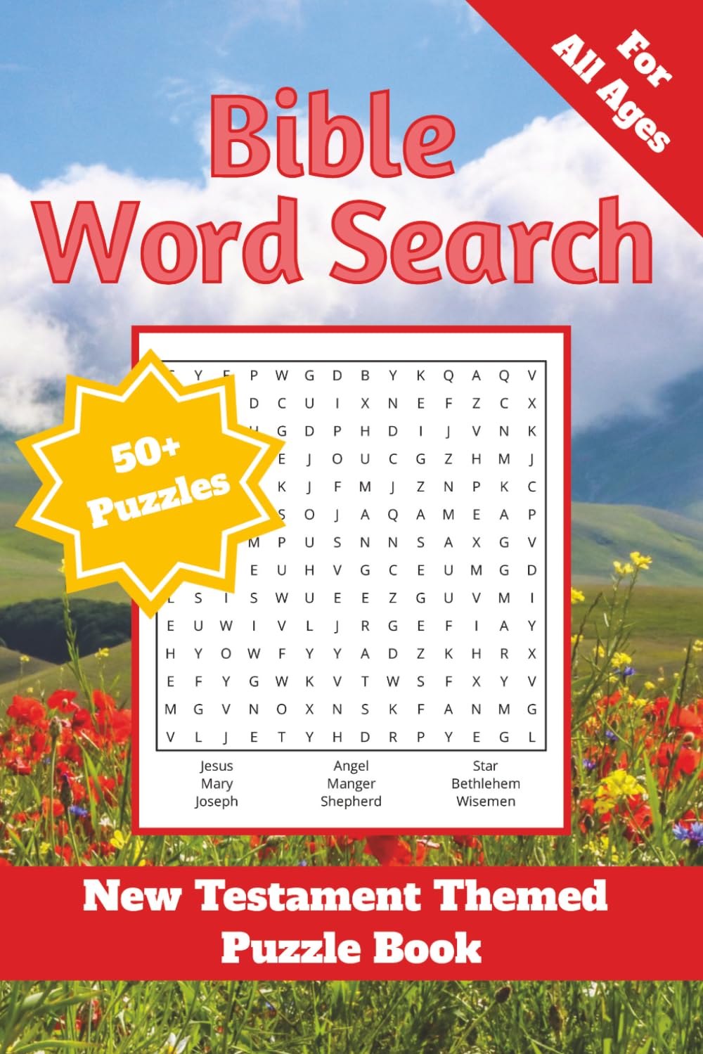New Testament Themed Word Search Puzzle Book: Bible-themed Word Search Puzzles | 50+ Puzzles | 6x9 Inches, 110 Pages | Solutions Included