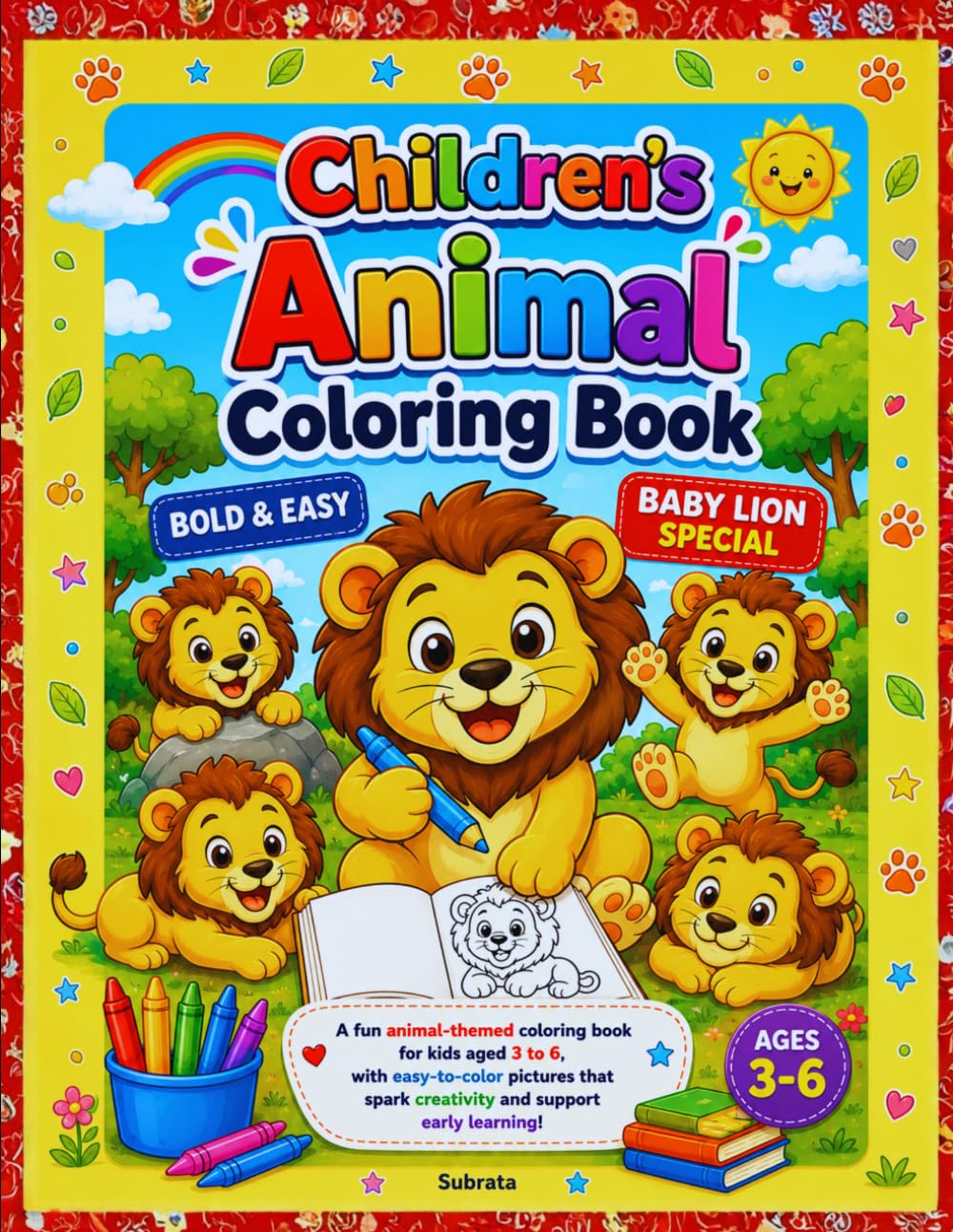 Baby Lion Adventures Coloring Book for Kids: Bold & Easy Baby Lion Coloring Pages for Kids | Fun, Cute, and Simple Animal Illustrations to Inspire Creativity and Early Learning