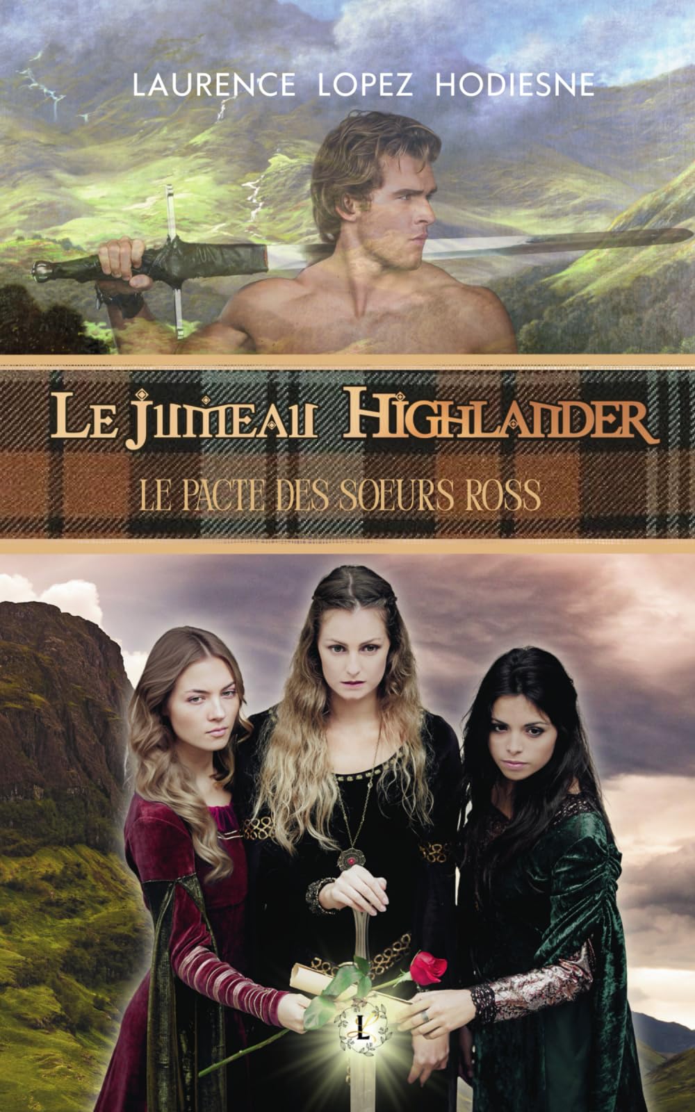 Le jumeau Highlander: Le pacte des sœurs Ross