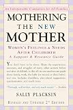 Mothering the New Mother