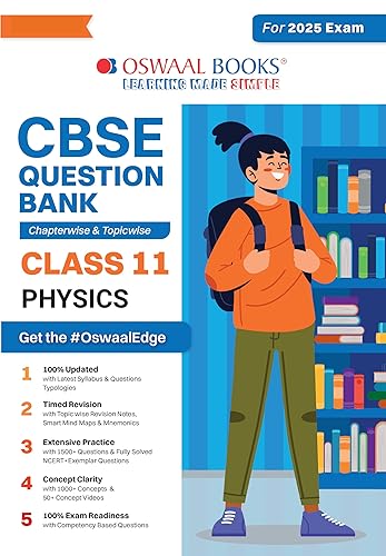 Oswaal CBSE Question Bank Class 11 Physics, Chapterwise and Topicwise Solved Papers For 2025 Exams