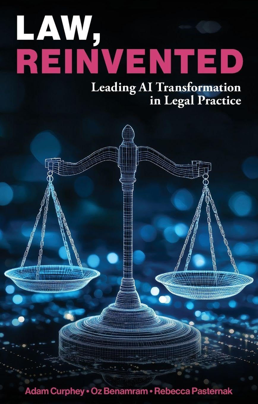 Law, Reinvented: Leading AI Transformation in Legal Practice