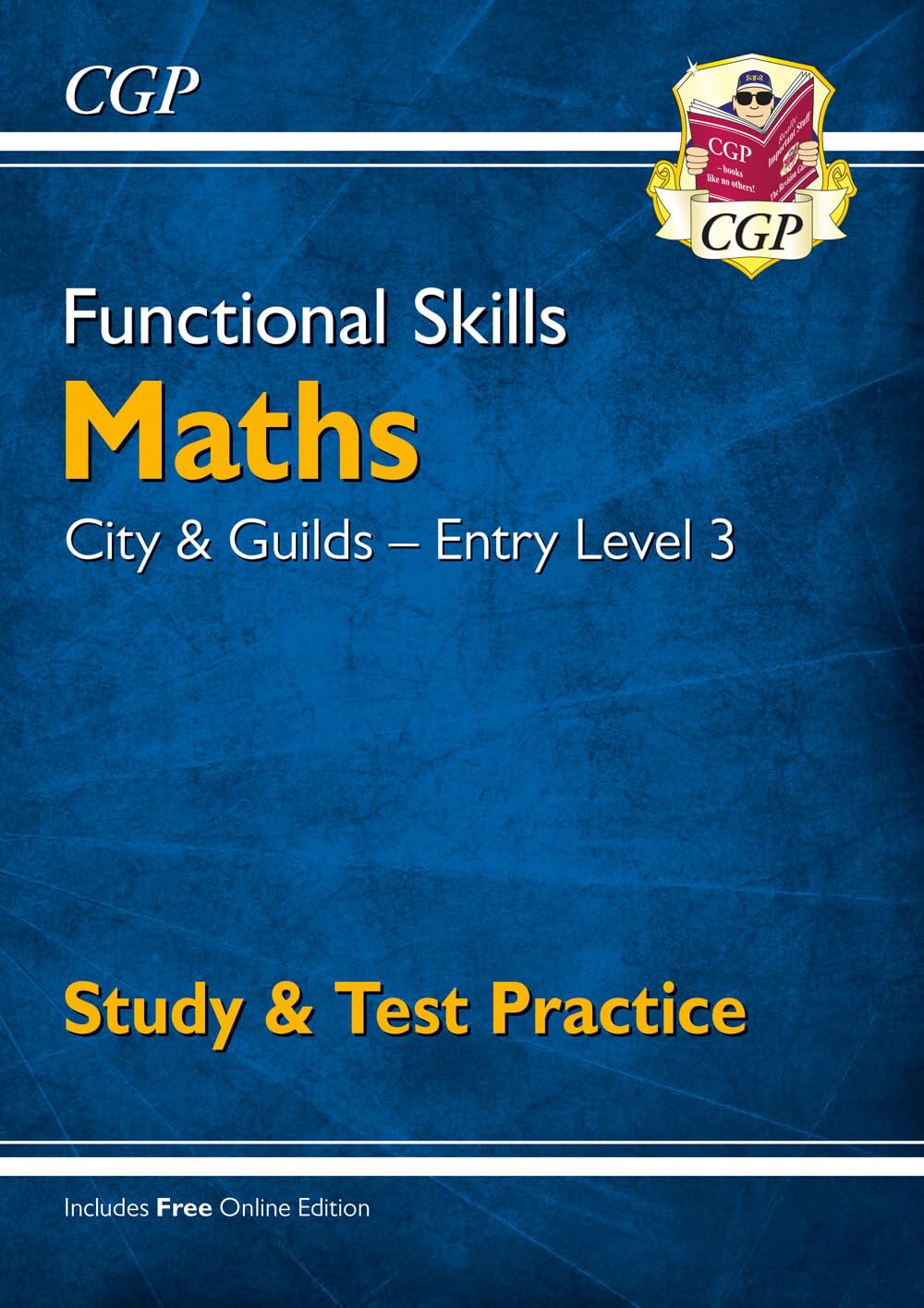 Functional Skills Maths: City & Guilds Entry Level 3 - Study & Test Practice...