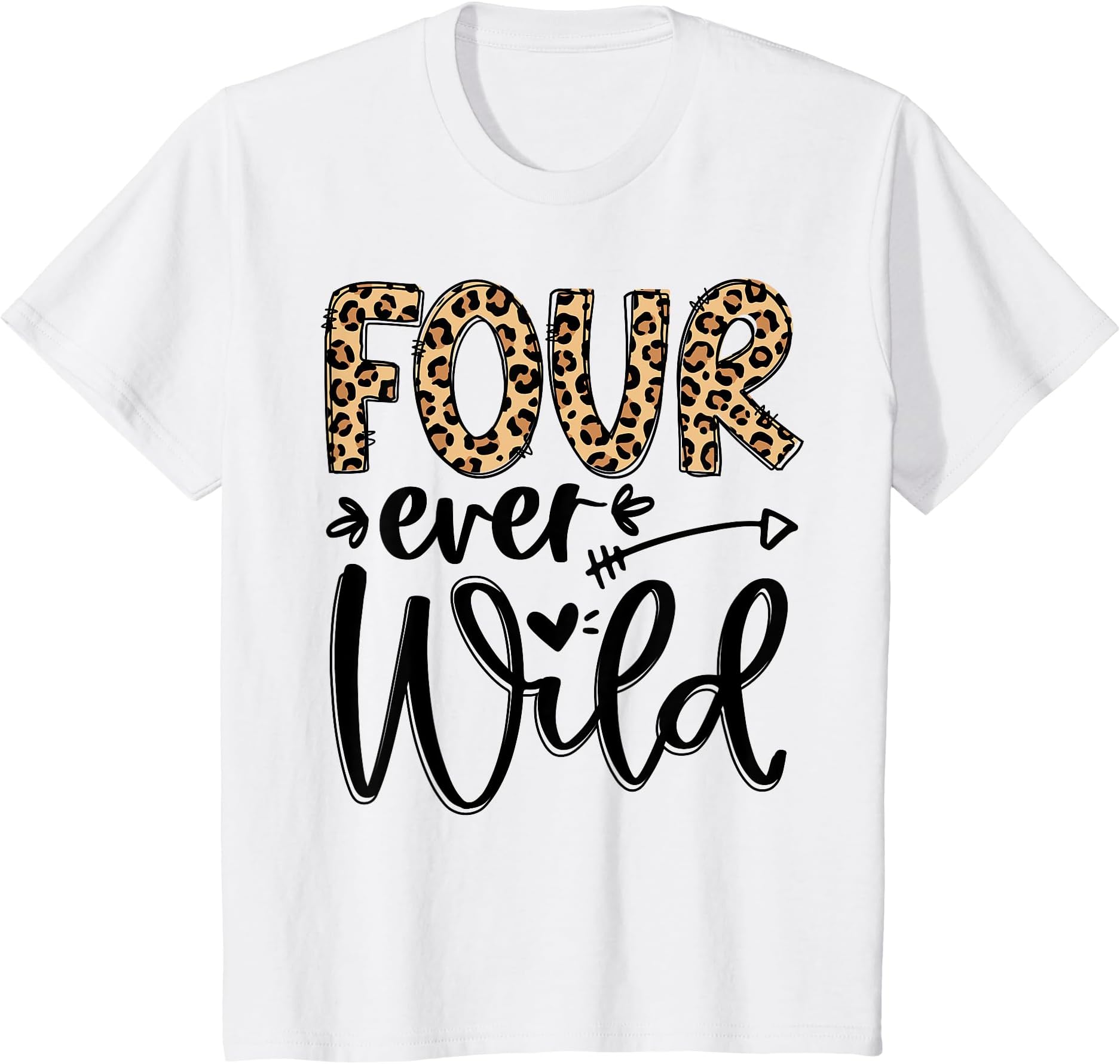 Cute Birthday B-Day Party Girls Age Turning 4 IdeaGirl 4th birthday Four Ever Wild 4 year old Awesome Leopard T-Shirt