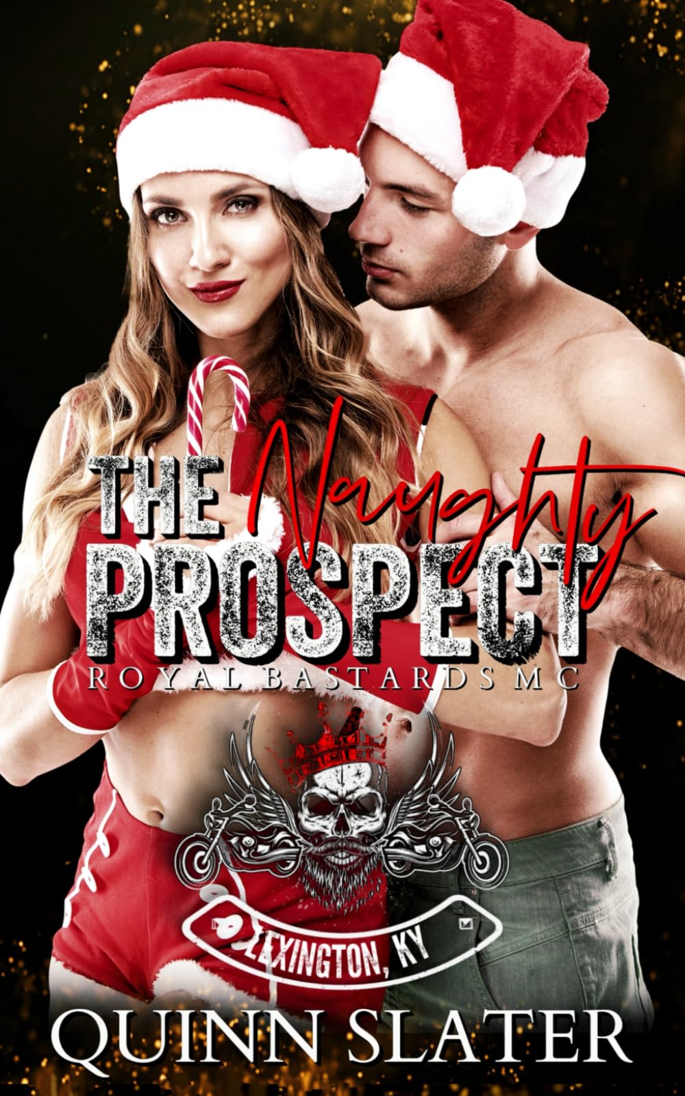 The Naughty Prospect: Royal Bastards MC Lexington, KY (RBMC)