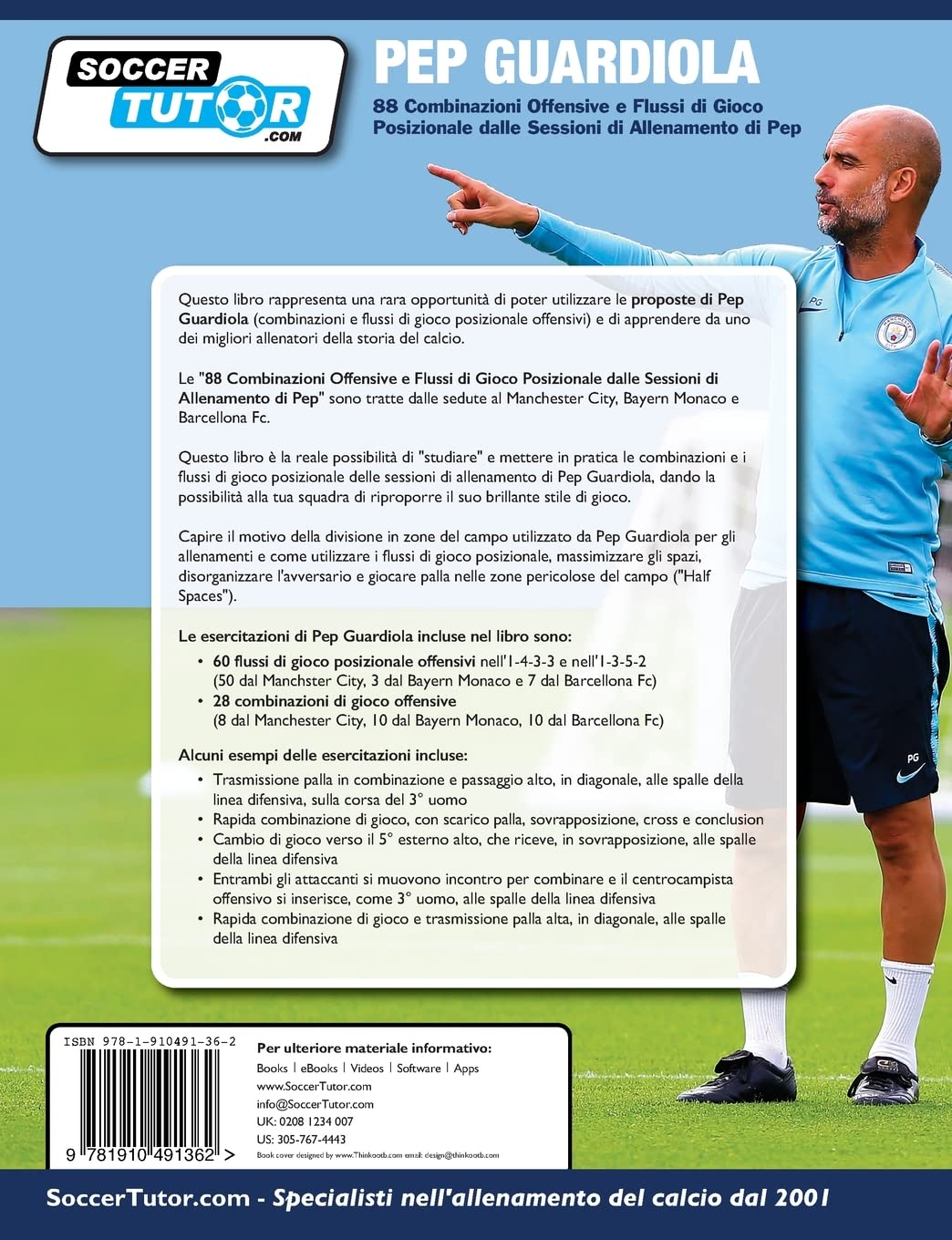 Pep Guardiola - 88 Combinazioni Offensive e Flussi di Gioco Posizionale dalle Sessioni di Allenamento di Pep