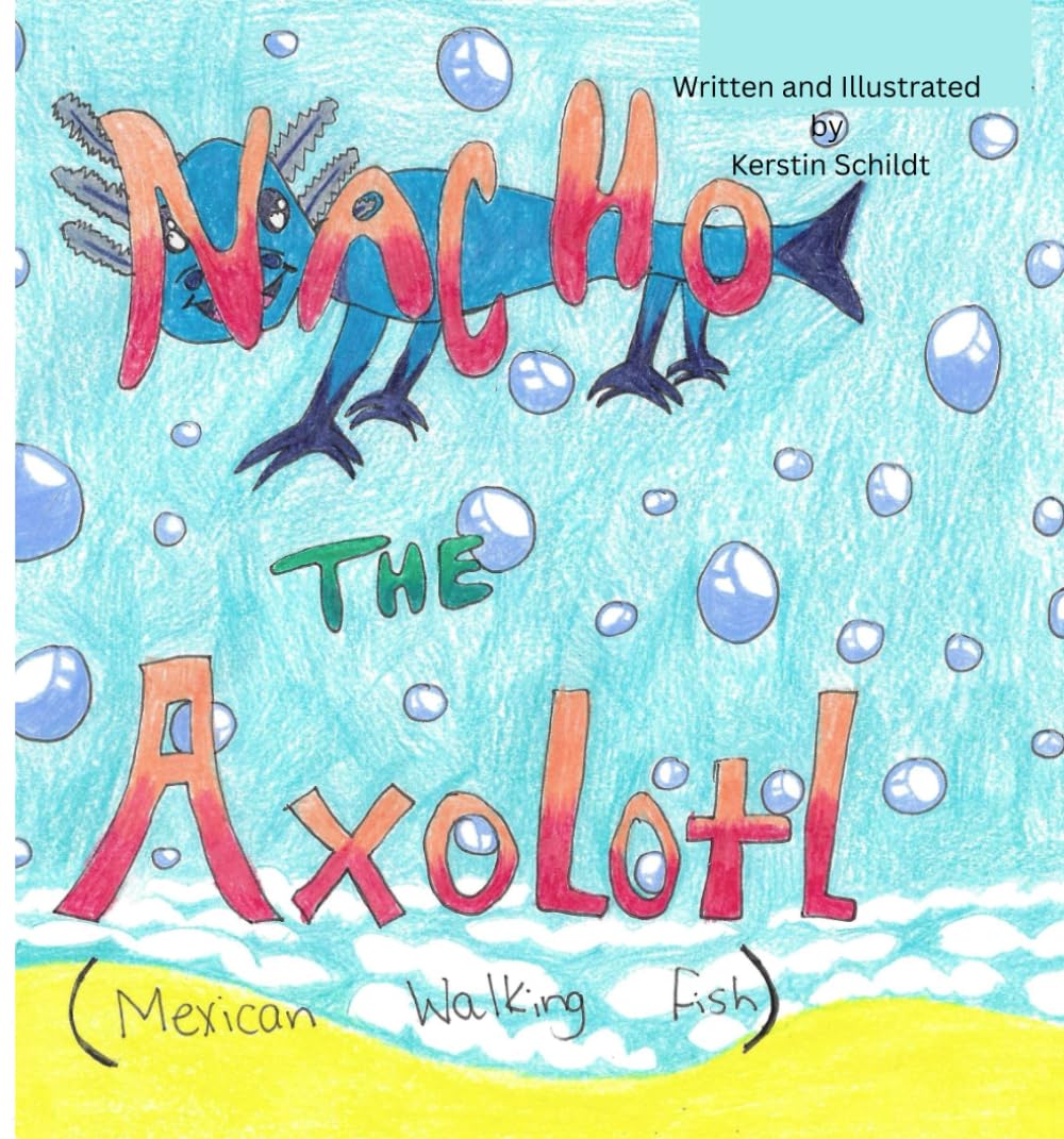 Nacho the Axolotl (Mexican walking fish)