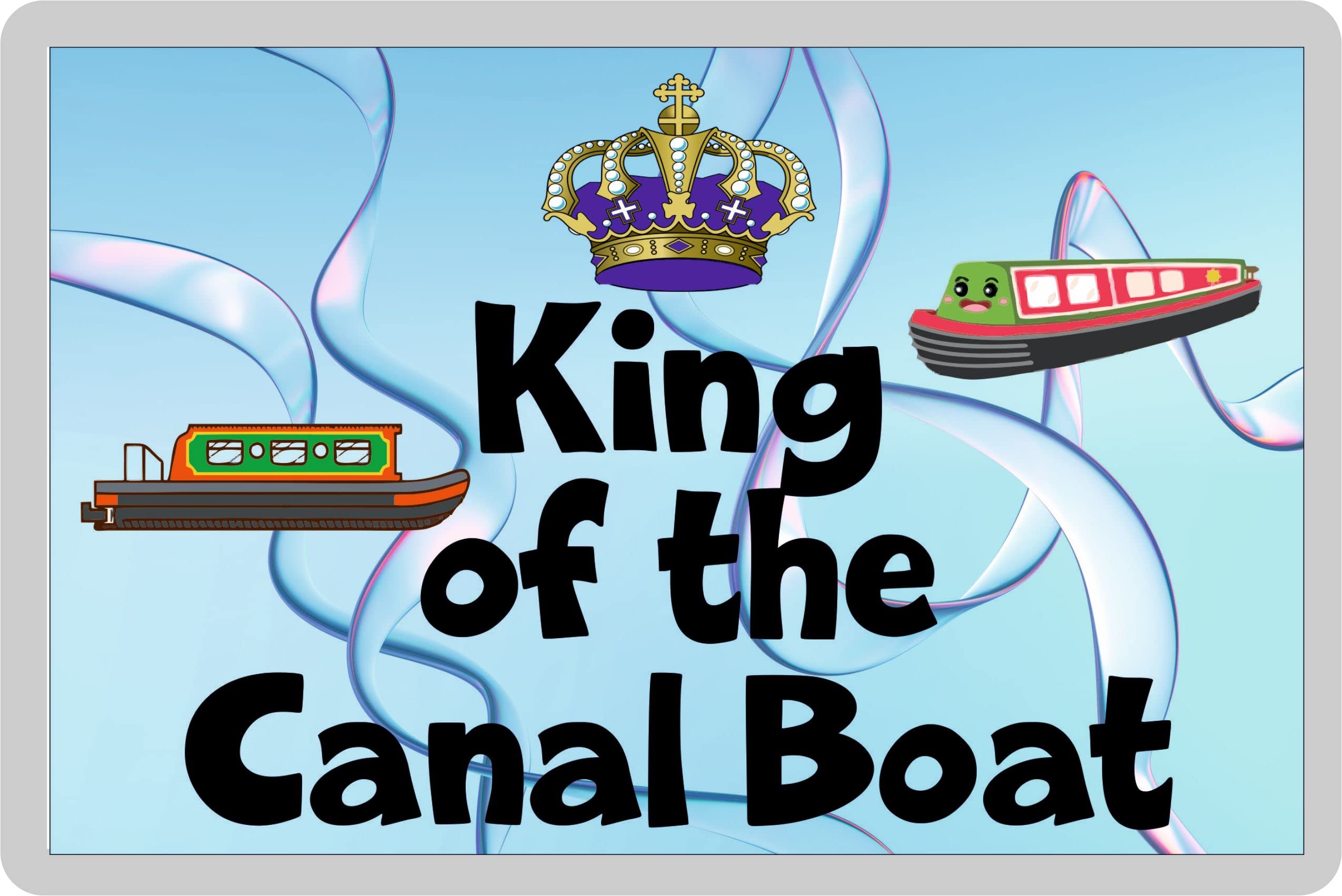 Decalarama Canal Boat Fridge Magnet – King Of The Canal Boat - Novelty Gift – Fun Holiday Birthday