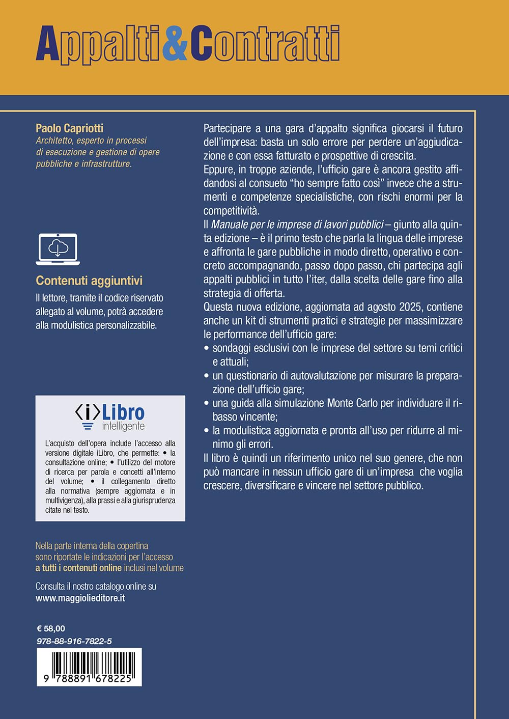 Manuale per le imprese di lavori pubblici. Guida operativa per l'ufficio gare. V edizione aggiornata a: D.L. 73/2025 conv. in L. 105/2025 (Decreto Infrastrutture). Con iLibro