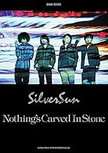 バンド・スコア Nothing's Carved In Stone「Silver Sun」