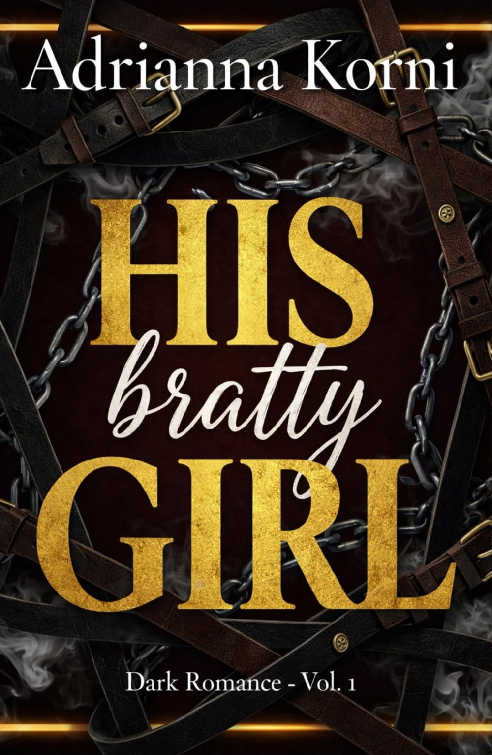 HIS bratty GIRL