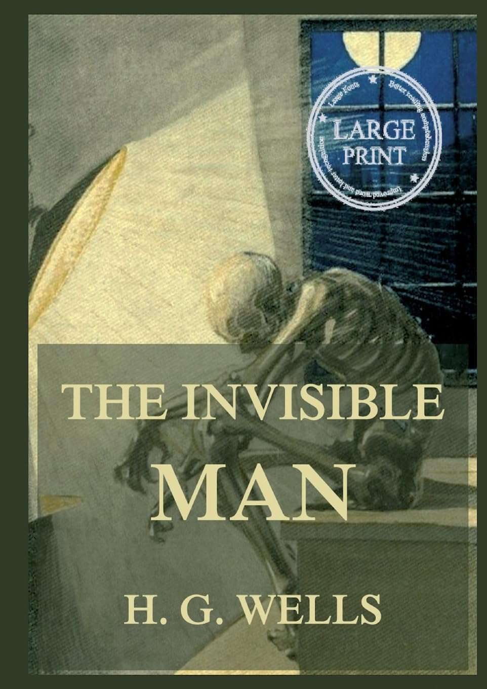 The Invisible Man: Large Print Edition for a better reading experience