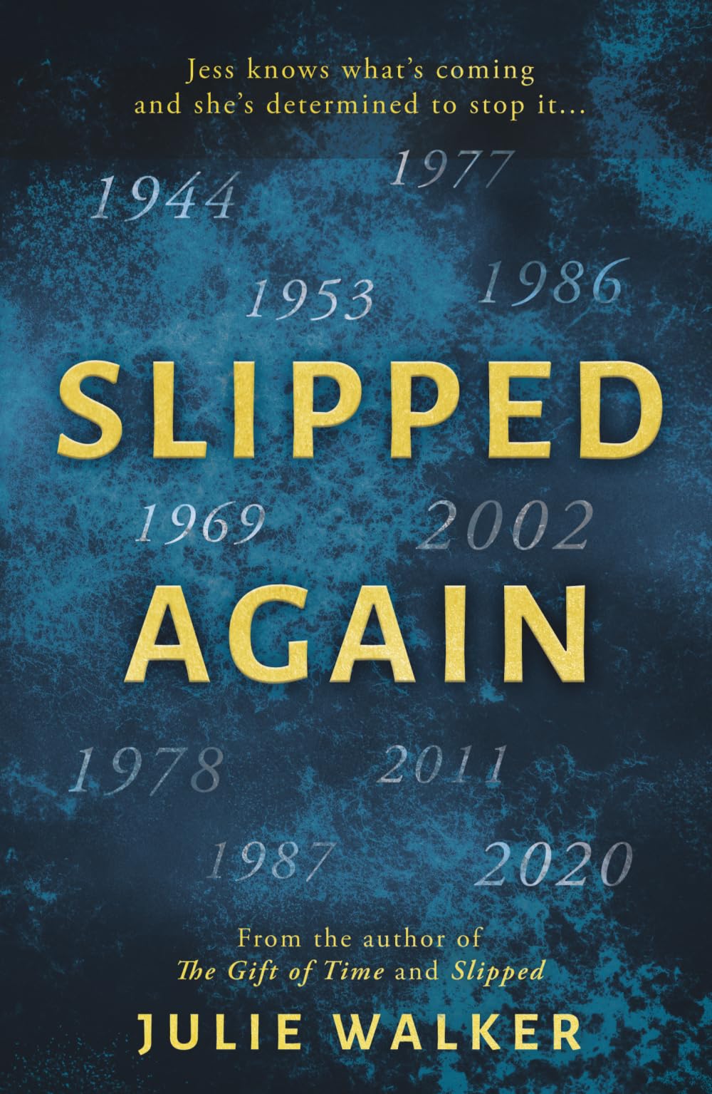 Julie Walker - Slipped Again - Paperback Book