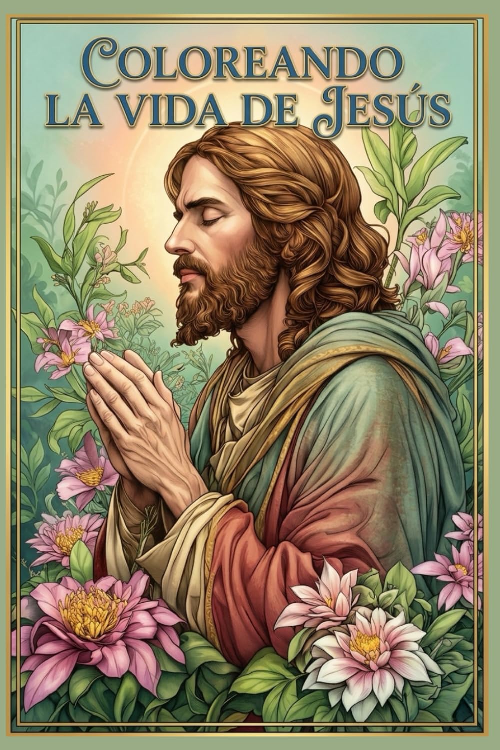 coloreando la vida de jesus: Vibrante Luz: Coloreando los Momentos de la Vida de Jesús