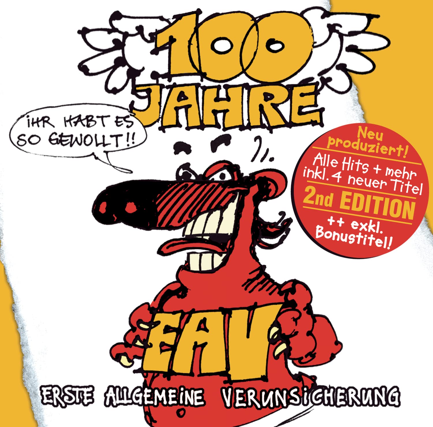 100 Jahre Eav...Ihr Habt Es So Gewollt!