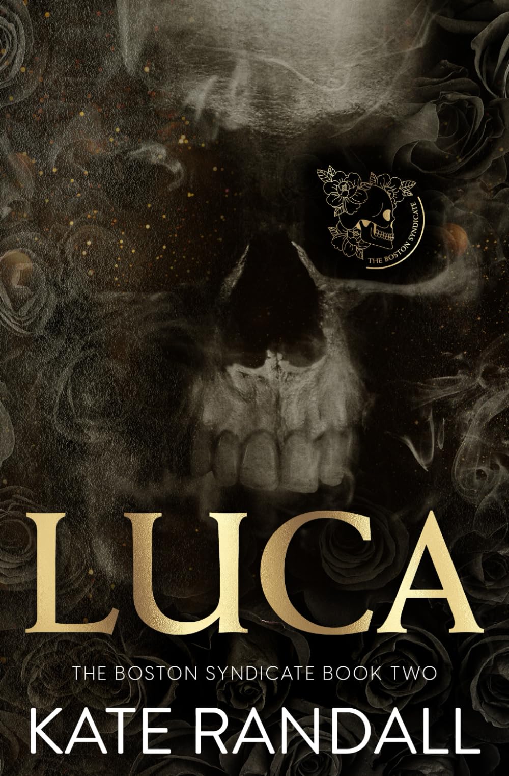Luca: The Boston Syndicate, Book Two: 2