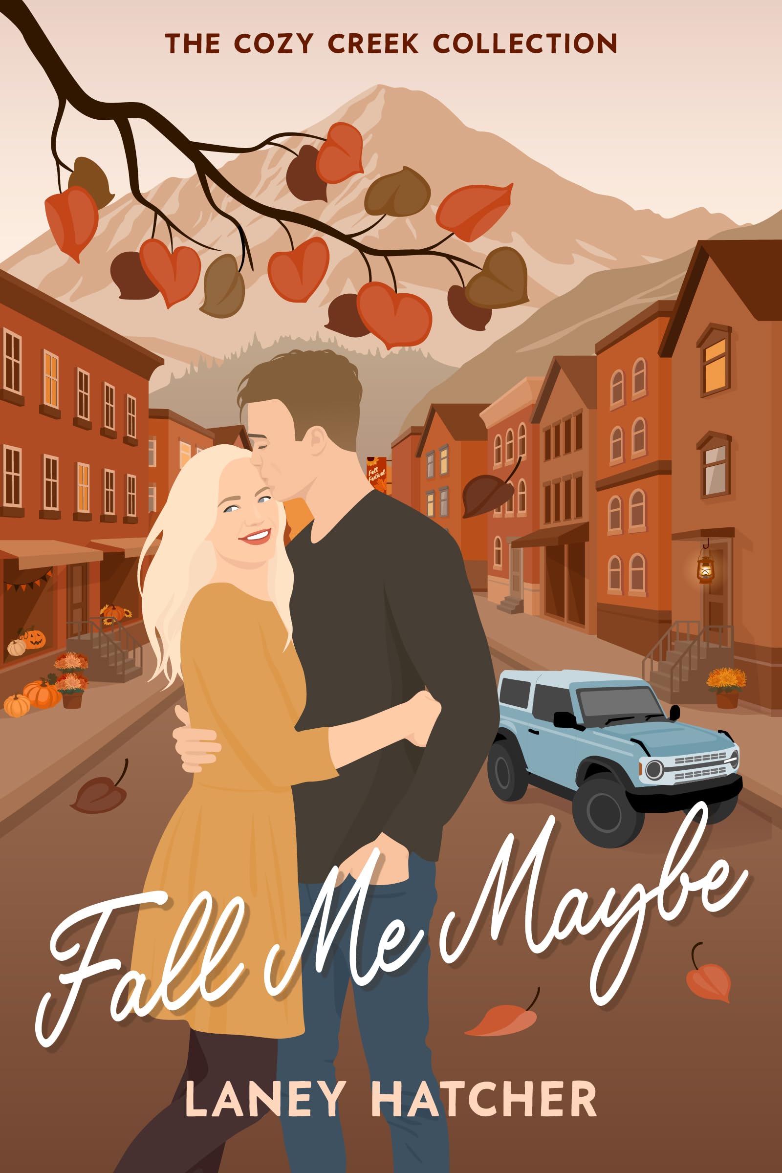 Fall Me Maybe: A Fun and Feel-Good, Autumn-Inspired Small-Town Romance (Cozy Creek Collection)